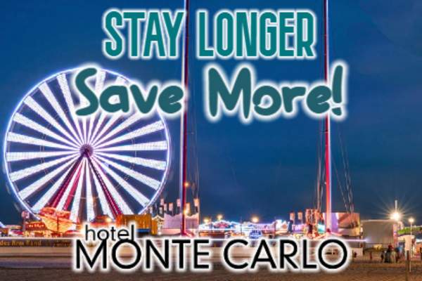 Stay Longer, Save More at Hotel Monte Carlo