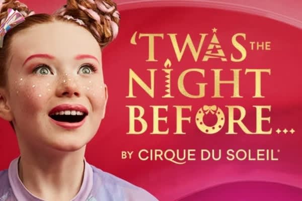 'Twas The Night Before... by Cirque Du Soleil