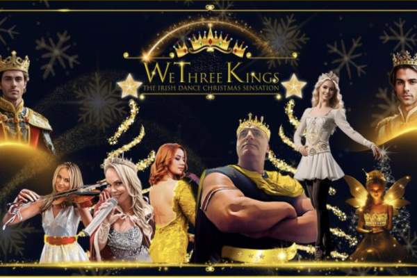 We Three Kings: The Irish Dance Christmas