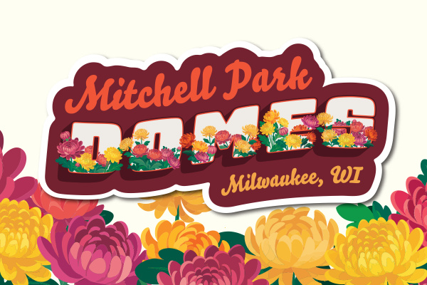 Treasures of the MUMmies: Fall Floral Show at the Domes