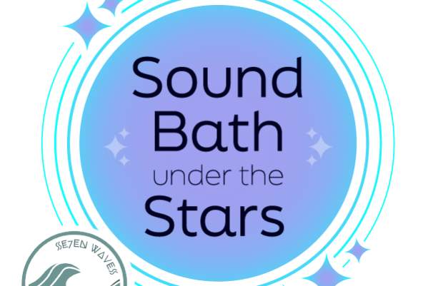 Sound Bath Under the Stars