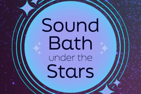 Sound Bath Under the Stars
