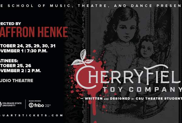 Cherryfield Toy Company by CSU Theatre Students