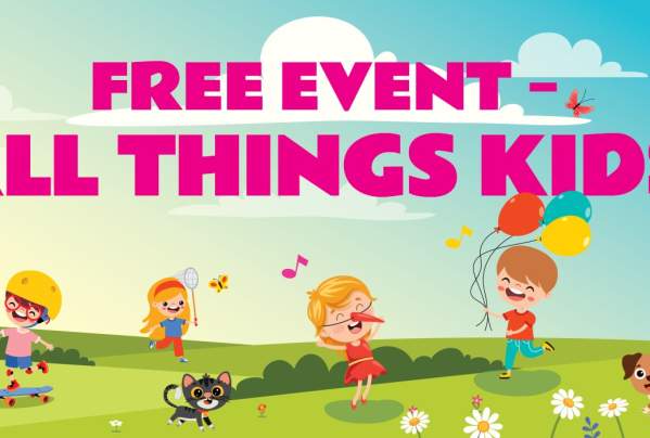 ALL THINGS KIDS EVENT