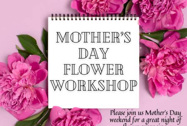 Mother's Day Workshop Class