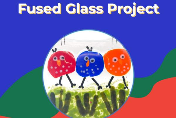 February Break - Kids Fusing Project