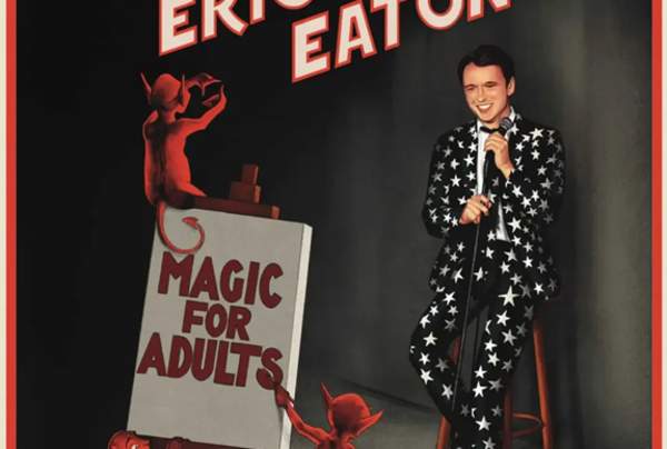 The Magic of Eric Eaton