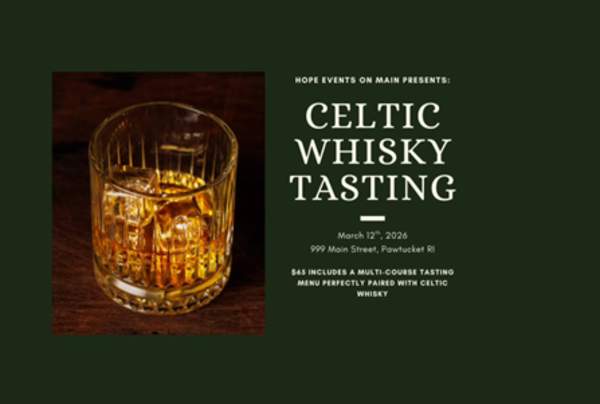 Celtic Whiskey Tasting by Hope Events on Main