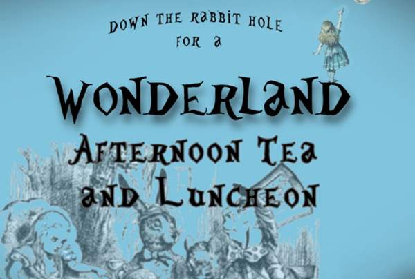 Wonderland Tea and Luncheon