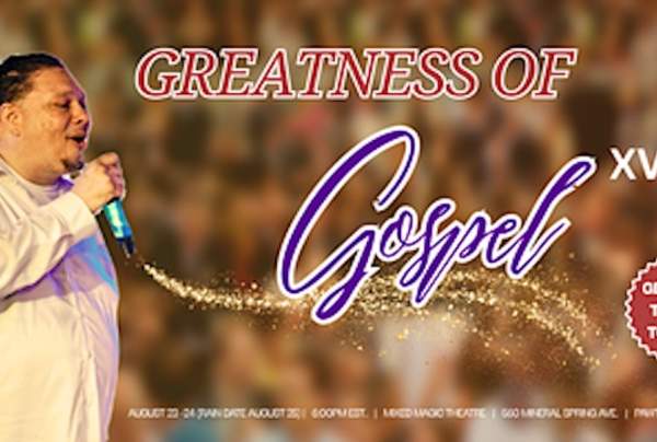 Greatness of Gospel XVIII