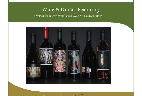 Wine Dinner wtih Orin Swift Wines