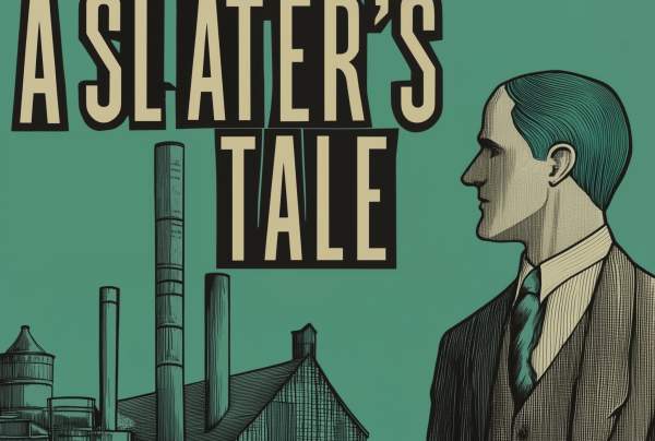 A Slater's Tale