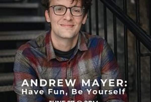 Andrew Mayer: Have Fun Be Yourself - Kismet Improv