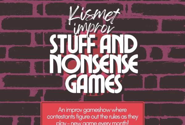 Kismet Improv's Stuff and Nonsense Games