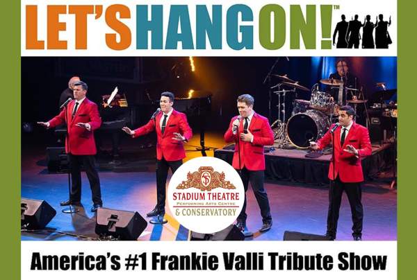 Frankie Valli Tribute - Let's Hang On