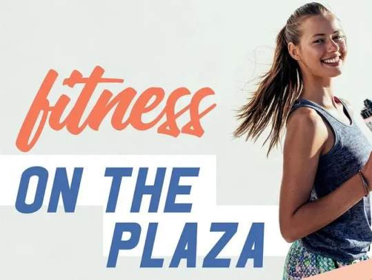 Fitness on the Plaza
