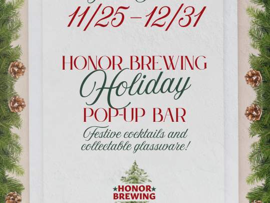 Honor Brewing Holiday Pop-Up Bar