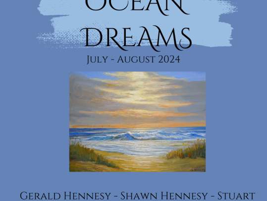 "Ocean Dreams" July-August Show at The Byrne Gallery