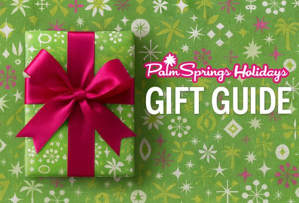 Palm Springs Holidays Shopping Guide