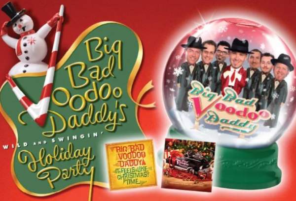 Big Bad Voodoo Daddy Wild N Swinging Holiday Party