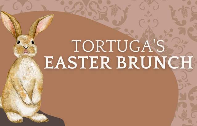 Tortuga's Easter Brunch
