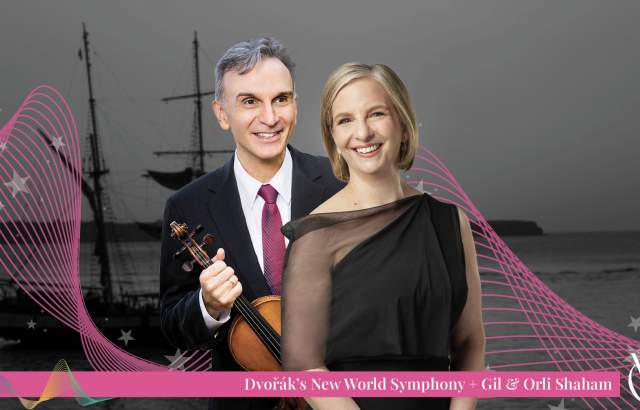 Dvořák’s New World Symphony + Gil & Orli Shaham