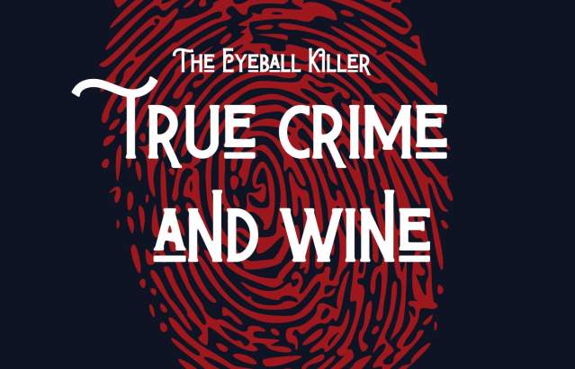 True Crime & Wine @ True Crime & Wine | Canyon | Texas | United States