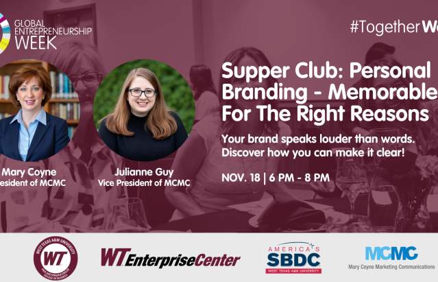 Supper Club: Personal Branding; Memorable for the Right Reasons - WT Enterprise Center @ Supper Club: Personal Branding; Memorable for the Right Reasons - WT Enterprise Center | Amarillo | Texas | United States