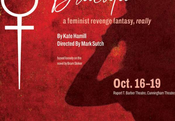 Dracula; a Feminist Revenge Fantasy, Really