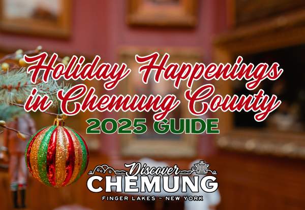 Holiday Happenings in Chemung County: Your 2025 Guide