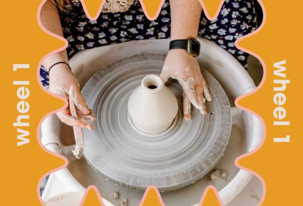 Wheel I - Pottery Class