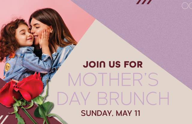 Mother’s Day Brunch