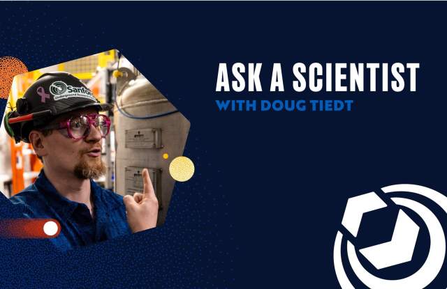 Ask a Scientist with Doug Tiedt