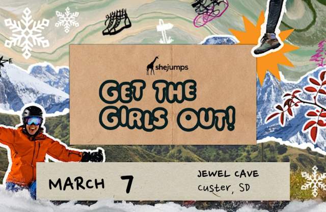 Get the Girls Out at Jewel Cave National Monument
