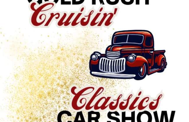 Gold Rush Cruisin' Classics Car Show