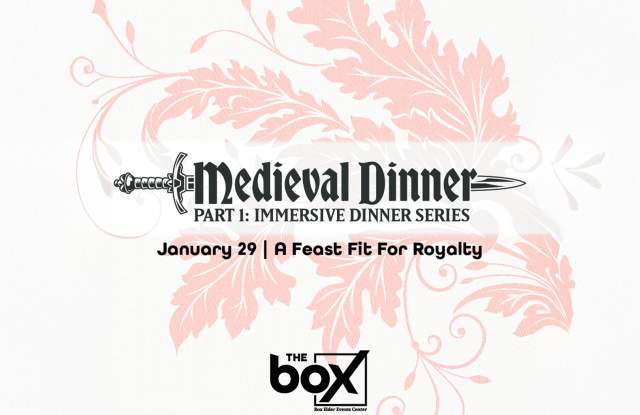 Medieval Dinner Part 1: Immersive Dinner Series