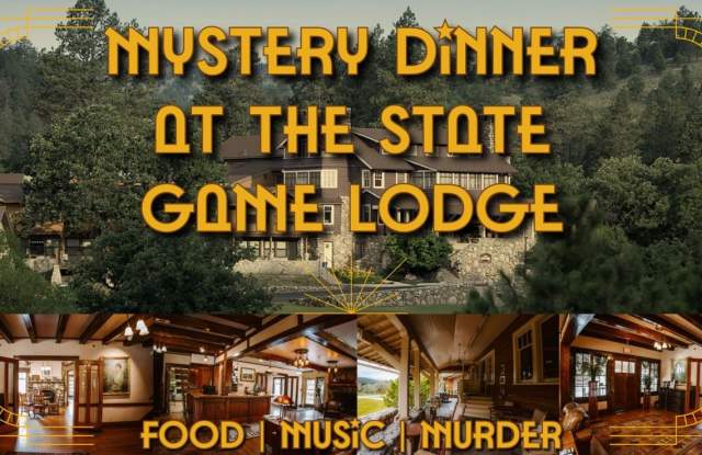 Mystery Dinner at the State Game Lodge