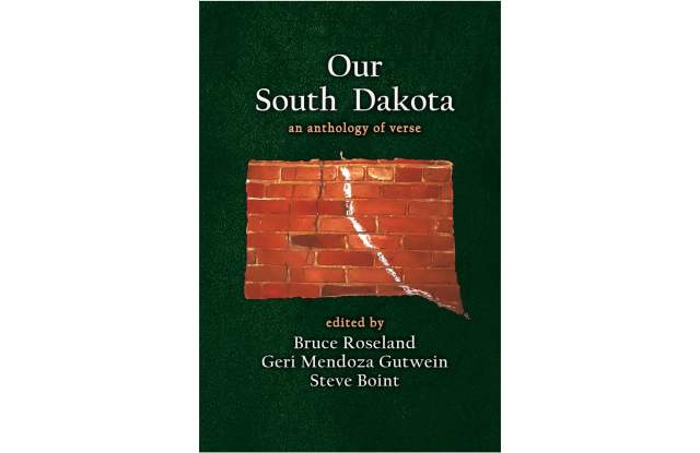 Our South Dakota: An Anthropology of Verse