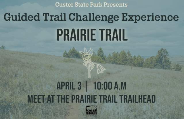 Custer State Park Trail Challenge Guided Hike - Prairie Trail