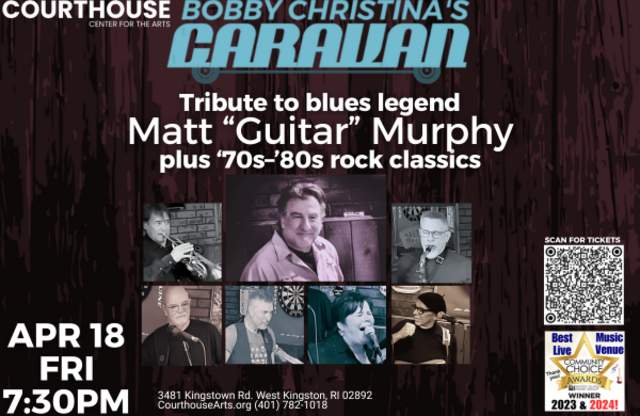 Bobby Christina’s Caravan &#8211; Tribute to Matt “Guitar” Murphy