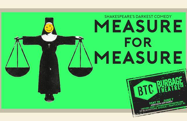 Burbage Theatre Co presents MEASURE FOR MEASURE, Shakespeare's darkest comedy