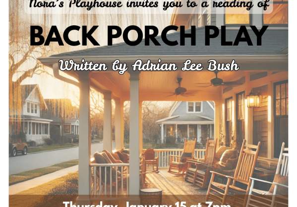 Nora's Playhouse reads from “Back Porch Play”