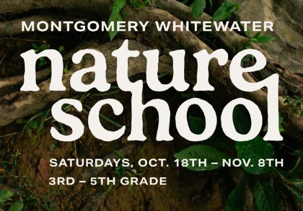 Montgomery Whitewater Nature School Saturdays