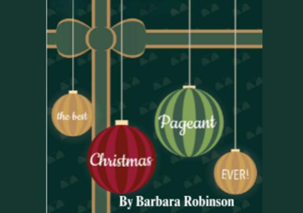 The Best Christmas Pageant Ever - Save the Date!