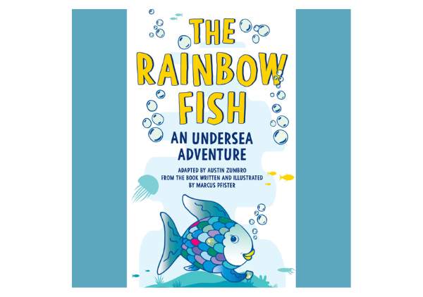 The Rainbow Fish: An Undersea Adventure