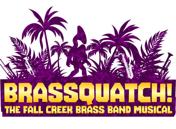 Brassquatch! The Fall Creek Brass Band Musical