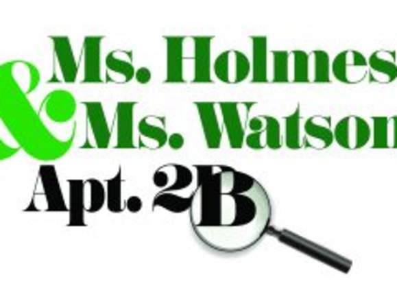 "Ms. Holmes & Ms. Watson, Apt. 2B"