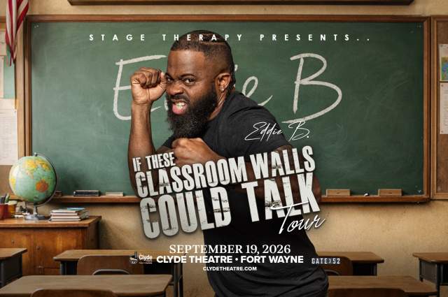 Comedian Eddie B is coming to the Clyde Theatre in Fort Wayne on September 19, 2026