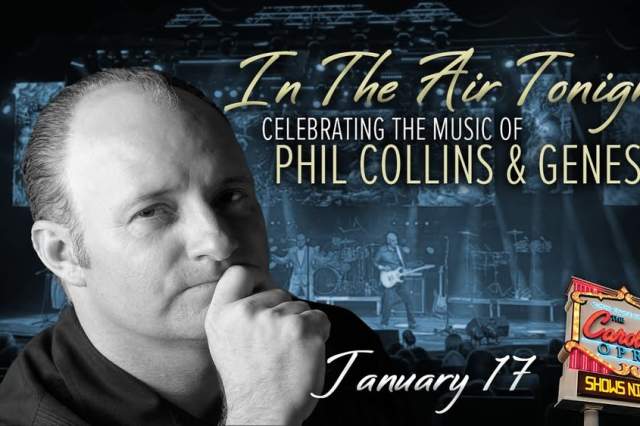 In The Air Tonight: Celebrating the Music of Phil Collins & Genesis
