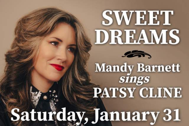 Sweet Dreams, Mandy Barnett sings Patsy Cline